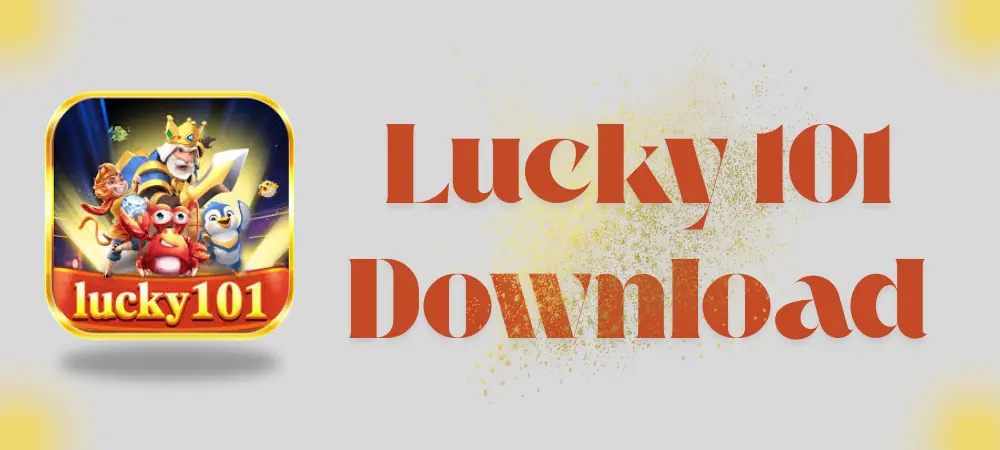 lucky 101 download